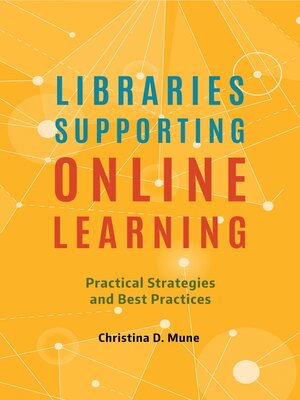 cover image of Libraries Supporting Online Learning